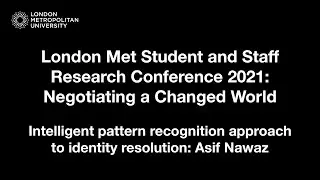 Intelligent pattern recognition approach to identity resolution: Asif Nawaz