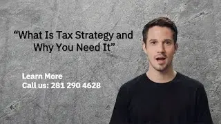 What is tax strategy and why you need it? Learn more. Call 281 290 4628 #financialfreedom #how #tax
