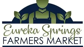 🛜 LIVESTREAM - Eureka Springs Farmers Market