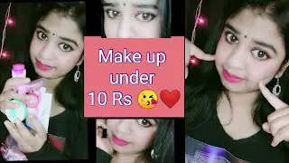 Makeup tutorial under 10 Rupees ❤️\ Affordable makeup look