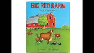 Big Red Barn - Read Aloud ( Bedtime Stories)