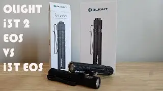 Olight i3T Eos vs i3T 2 Eos: Unboxing, Review, and Comparison