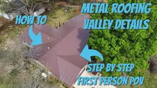 Exposed Fastener Metal Roofing Part 2 - Valley Details