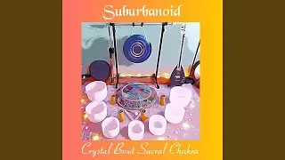 Crystal Bowl Sacral Chakra