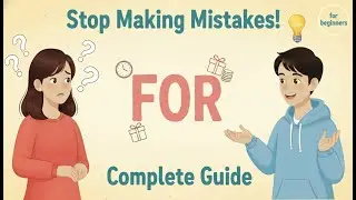 How to Use &ldquo;For&rdquo; in English | Real-Life Conversation Examples | English Podcast