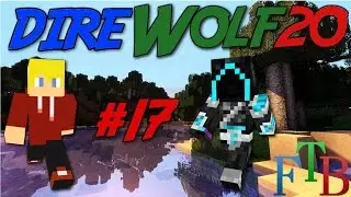 Let's Play Direwolf20 Episode 17: Wrath Lamps And Tanks