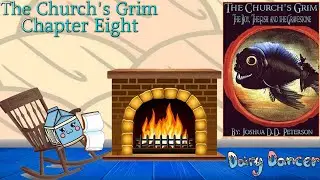The Church's Grim. Book One. Chapter Eight (The Priest, The Nun, The Oath Undone!