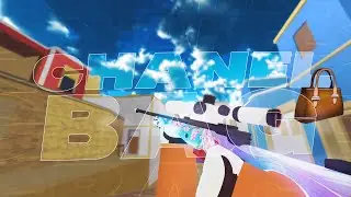Chanel Bag 👜 (Counter Blox Montage)