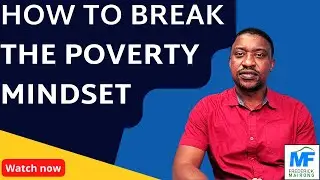 How To Break The Poverty Mindset