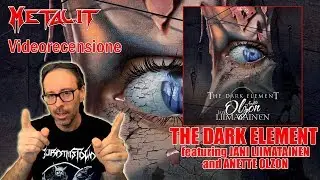 [Videorecensione] THE DARK ELEMENT - The Dark Element (Melodic Metal / Frontiers 2017)
