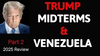 #184 Trump Venezuela and 2026 Midterm Elections (Part 2)