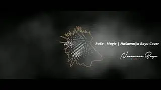 Magic! - Rude | Narawara Bayu Cover