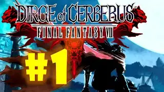 Let's Play Dirge of Cerberus Part 1| Kalmly walk away