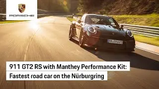 911 GT2 RS with Manthey Performance Kit Sets N&uuml;rburgring Record