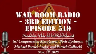 War Room Radio 3rd Edition  Ep519