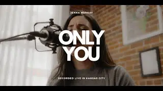 Only You (Live)