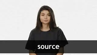 How to pronounce SOURCE in American English
