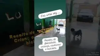 Receita de felicidade, crian&ccedil;a, cachorro e bicicleta!