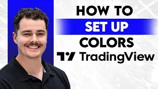 How To Setup TradingView Colors [2026 Guide]