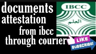 ibcc online attestation procedure | ibcc attestation through courier/ IBCC TCS Charges .