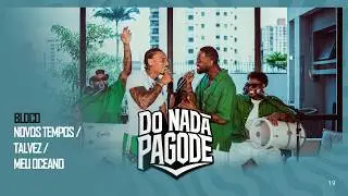 Grupo zero 19 - Novos Tempos / Talvez / Meu Oceano - ( ao vivo )