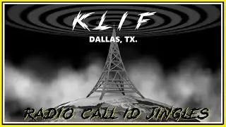 RADIO STATION CALL LETTER JINGLES - KLIF (DALLAS, TEXAS)
