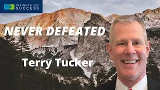 Never Defeated - The Terry Tucker Cancer Journey