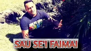SAU SE'I FAIMAI - Jay Place - Dr. Rome Production