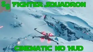 No Hud, Cinematic Fighter Squadron| Star Wars Battlefront