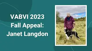 VABVI 2023 Fall Appeal: Janet Langdon