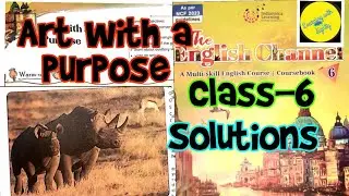 Art with a purpose Class-6 Chapter-8 solutions #solutionsArtforapurposetheenglishchannelbookclass6