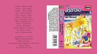Barbie H&ouml;rspiel Europa / Folge 5 - Barbie`s Party am Strand