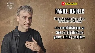 Daniel Hendler: &laquo;La complicidad que se crea con el p&uacute;blico me genera alivio y emoci&oacute;n&raquo;