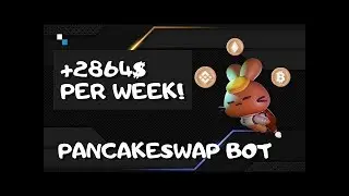 Pancakeswap Trading Bot +2864$ per week Pancakeswap Bot Free download