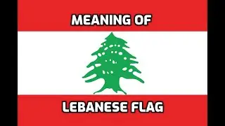 Meaning of Lebanese Flag