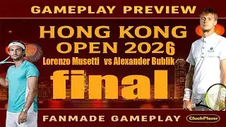 Hongkong Open | Lorenzo Musetti   vs Alexander Bublik  | [11 JAN 2026] | Gameplay Simulation final