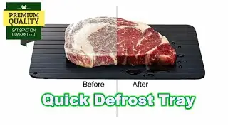 Quick Defrost Tray
