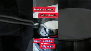 Polenske value of milk is due to