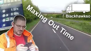 Maxing out time - HGV Class 2 - 30/04/2024