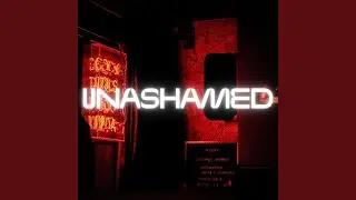 Unashamed (feat. K-Len & T Sizzle)
