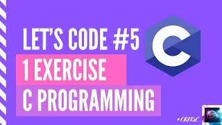 Let’s code in C : Bitwise Operators (Perform Addition)