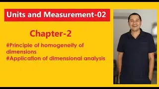 Units and Dimensions 02 | Homogeneity of dimensions,application of dimension analysis| JEE/NEET