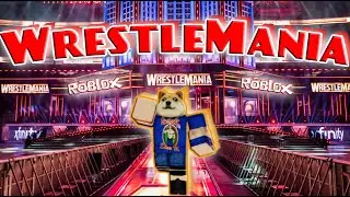 WrestleMania в Roblox WWE!