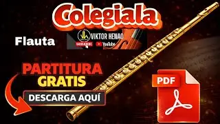 Cómo Tocar Colegiala en Flauta | Partitura Animada
