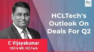 HCL Tech's C Vijayakumar On Company's Growth In Coming Quarters | BQ Prime