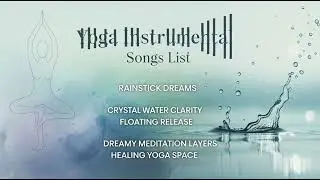 Ambient Yoga Instrumental Music for Mindful Practice