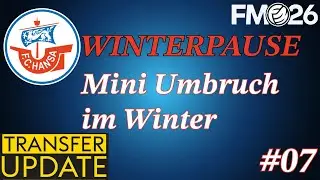 XXL Winterpausen Transfer Special | FM26 FC Hansa Rostock #07