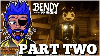 Chapter 2 The Old Song &brvbar; Bendy and the Ink Machine Blind Playthrough &brvbar; Part 2
