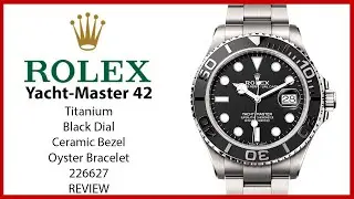 ▶ Rolex Yacht-Master 42 Titanium Intense Black Dial 226627 &mdash; ОБЗОР