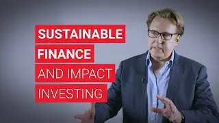 Sustainable Finance and Impact Investing | LSE Executive Education